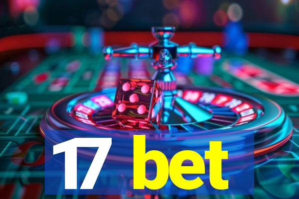 17 bet